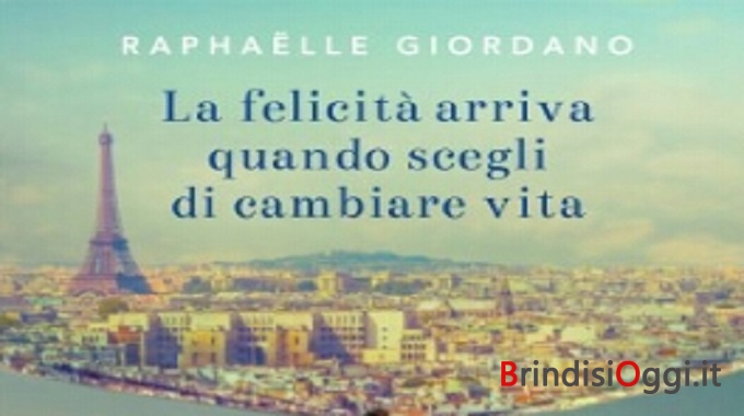 La Felicita Arriva Quando Scegli Di Cambiare Vita Brindisi Oggi News Brindisi Notizie Brindisi E Provincia